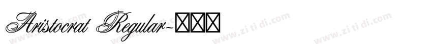 Aristocrat Regular字体转换